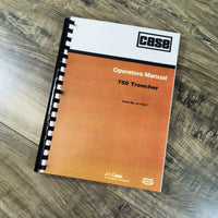 Case 760 Trencher Operators Manual Owners Book Maintenance Adjustments Controls