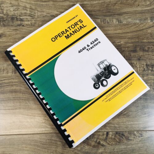 Operators Manual For John Deere 4040 4240 Tractors Owners Book Maintenance JD