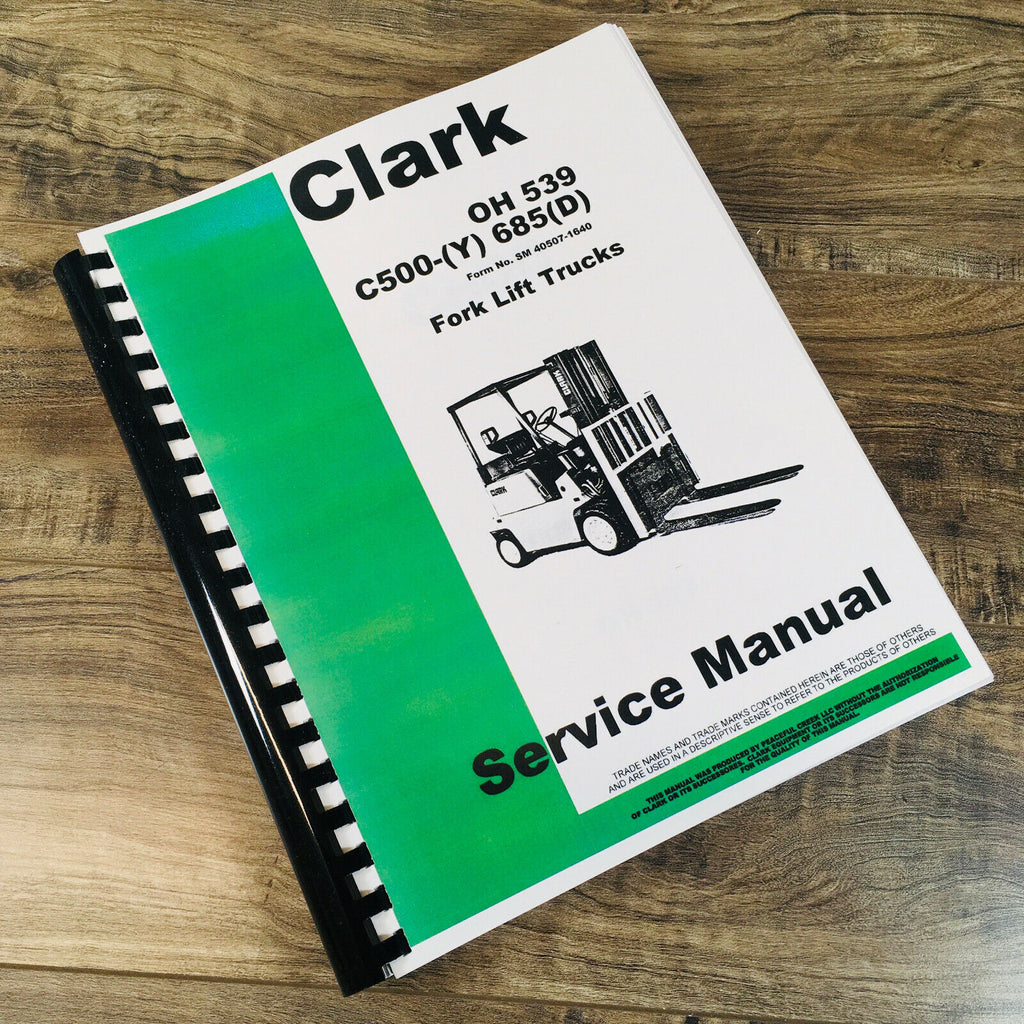 Clark C500 60/S100 (D) C500 Y 60/100 (D) Forklift Service Manual Repair Oh539
