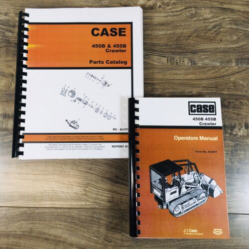 Case 450B Crawler Operators Parts Manual Catalog Owners Set Maintenance Book