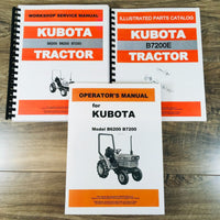 Kubota B7200E Service Manual Parts Catalog Operators Repair Workshop 2WD