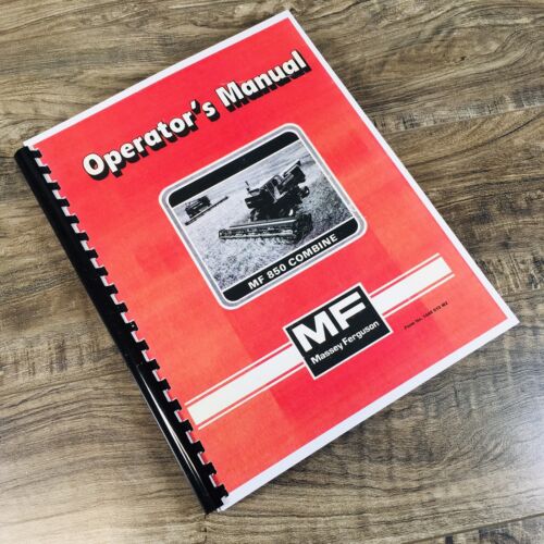 Massey Ferguson 850 Combine Operators Manual Owners Book Maintenance Instruction