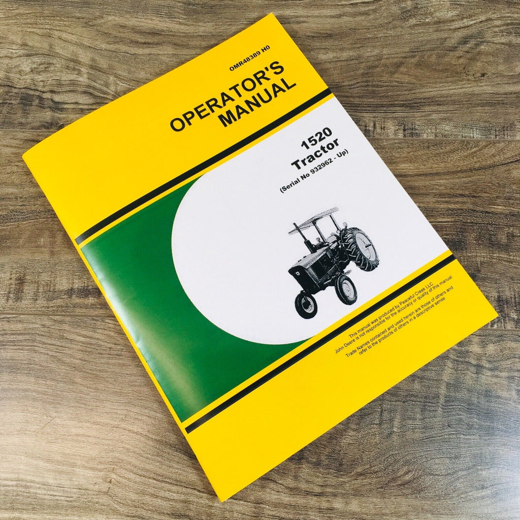 Operators Manual For John Deere 1520 Tractor Owners Maintenance S/N 932962-up JD