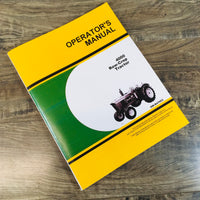 Operators Manual For John Deere 4000 4020 Row-Crop Tractor Owners SN 201,000-Up