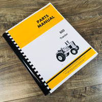 PARTS MANUAL FOR JOHN DEERE 600 TRACTOR CATALOG ASSEMBLY EXPLODED VIEWS NUMBERS