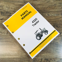 PARTS MANUAL FOR JOHN DEERE 4320 TRACTOR CATALOG ASSEMBLY EXPLODED VIEWS