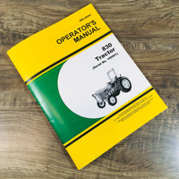 Operators Manual For John Deere 830 Tractor Owners Controls 3 Cyl SN 100001-Up