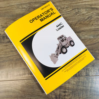 Operators Manual For John Deere 444C Wheel Loader Owners Book Maintenance JD
