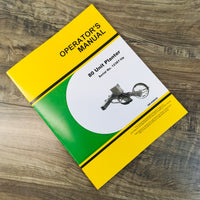 Operators Manual For John Deere 80 Unit Planter Owners Maintenance SN 12387-Up
