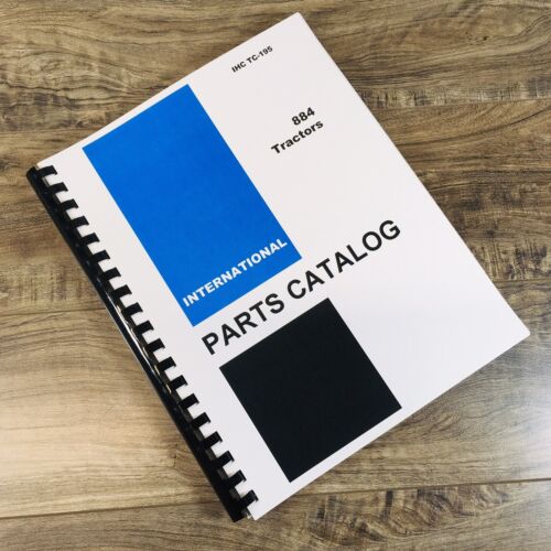International 884 Tractor Parts Manual Catalog Book Assembly Schematic Tc-195 Ih