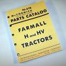 FARMALL H HV TRACTOR PARTS MANUAL CATALOG EXPLODED VIEWS FOR ASSEMBLY COMPLETE-01.JPG