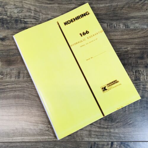 KOEHRING 166 HYDRAULIC EXCAVATOR PARTS MANUAL CATALOG ASSEMBLY S/N 63100-UP