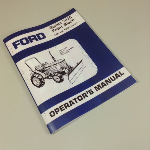 FORD SERIES 702C FRONT BLADE 1320 1520 OPERATORS OWNERS MANUALS SET-UP ASSEMBLY-01.JPG