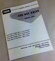 FORD 350 HAY BALER SERIES 506 OWNERS OPERATORS MANUAL WIRE TWINE 506 -1 -2 -3 -4