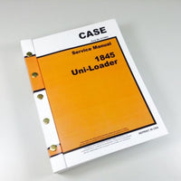 CASE 1845 UNI-LOADER SKID STEER SERVICE TECHNICAL MANUAL REPAIR SHOP BOOK OVHL