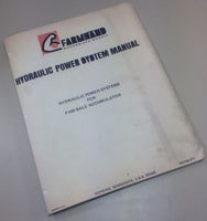 FARMHAND HYDRAULIC POWER SYSTEM MANUAL FOR F100 BALE ACCUMULATOR ASSEMBLY PARTS