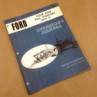FORD FOUR ROW PULL PLANTERS SERIES 311 OPERATORS OWNERS MANUAL NEW PRINT ADJUST-01.JPG