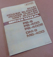 ECHO POWER BLOWER DUSTER MIST BLOWER PB-9 400 400E DM-9 MB-400 SERVICE MANUAL