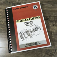 ALLIS CHALMERS D-17 PARTS MANUAL CATALOG SERIES IV FOUR D17 SCHEMATICS BOOK