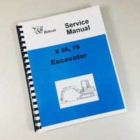 BOBCAT X 56 76 EXCAVATOR LOADER SERVICE REPAIR MANUAL SHOP BOOK OVHL-01.JPG