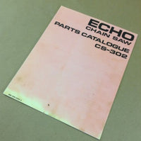 ECHO CS-302 CHAINSAW PARTS MANUAL CATALOG CHAIN SAW 2 CYCLE