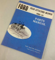 FORD SERIES 501 REAR ATTACHED MOWER PARTS MANUAL CATALOG SICKLE BAR HAY CUTTER