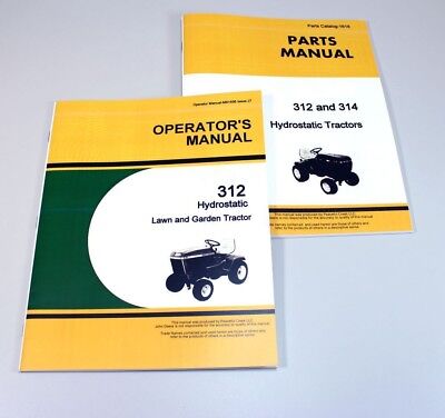 Operator Parts Manual Set For John Deere 312 Hydrostatic Lawn Garden Tractor