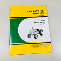 OPERATORS MANUAL FOR JOHN DEERE 1010 GASOLINE WHEEL TRACTOR-01.JPG