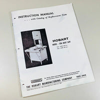 HOBART 5216 MEAT SAW INSTRUCTIONS OPERATORS OWNERS MANUAL PARTS CATALOG-01.JPG