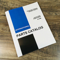 INTERNATIONAL C146 4 CYL. GAS ENGINE FOR 660 770 780 SPRAYERS PARTS MANUAL BOOK
