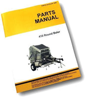 PARTS MANUAL FOR JOHN DEERE 410 HAY BALER ROUND EXPLODED VIEWS ASSEMBLY