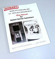HOBART 4C K45 K5A KITCHENAID MIXER REPAIR MANUAL FACTORY SERVICE BOOK TECHNICAL