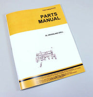 PARTS MANUAL FOR JOHN DEERE GL GRASSLAND DRILL CATALOG EXPLODED VIEWS ASSEMBLY