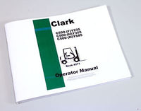 CLARK C500 FY235 HY355 HY685 FORKLIFT OPERATORS OWNERS MANUAL