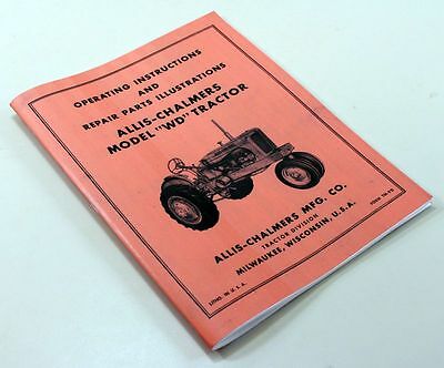 ALLIS CHALMERS WD TRACTOR OPERATORS PARTS MANUAL OWNERS INSTRUCTIONS-01.JPG