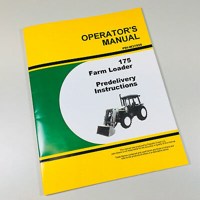 OPERATORS MANUAL FOR JOHN DEERE 175 FARM LOADER PREDILIVERY INSTRUCTIONS-01.JPG