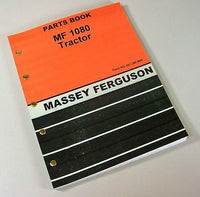 MASSEY FERGUSON MF 1080 TRACTOR PARTS CATALOG MANUAL VIEW ASSEMBLY NUMBERS