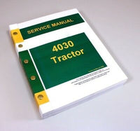 SERVICE MANUAL FOR JOHN DEERE 4030 TRACTOR REPAIR TECHNICAL SHOP BOOK OVERHAUL