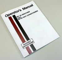 MASSEY FERGUSON 36 SWATHER MF42 HAY CONDITIONER OPERATORS MANUAL MAINTENANCE