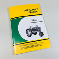 OPERATORS MANUAL FOR JOHN DEERE MODEL B TRACTOR OWNERS STYLED MAINTENANCE CARB
