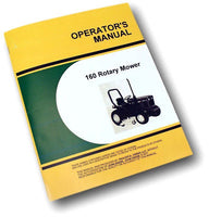 OPERATORS MANUAL FOR JOHN DEERE 160 ROTARY MOWER OWNERS 650 750 LAWN TRACTOR