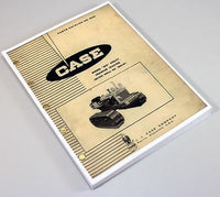 CASE 310 UTILITY CRAWLER TRACTOR PARTS MANUAL CATALOG SKID STEER ASSEMBLY-01.JPG