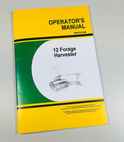 OPERATORS MANUAL FOR JOHN DEERE 12 FORAGE HARVESTER OWNERS MAINTENANCE-01.JPG