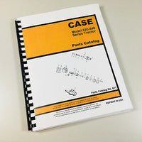 CASE 830 840 SERIES TRACTOR PARTS MANUAL CATALOG ASSEMBLY NUMBERS EXPLODED VIEWS