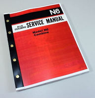 ALLIS CHALMERS N6 COMBINE SERVICE REPAIR MANUAL TECHNICAL SHOP BOOK-01.JPG