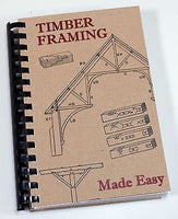 1908 TIMBER FRAME BOOK LOG BUILDING PLANS HOME CABIN DRAWKNIFE SAW CHISEL SCRIBE