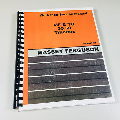 MASSEY FERGUSON 35 50 TRACTOR SERVICE REPAIR SHOP MANUAL TECHNICAL WORKSHOP-01.JPG