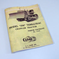 CASE TERRATRAC 256 CRAWLER TRACTOR BULL DOZER PARTS MANUAL CATALOG EXPLODED VIEW-01.JPG