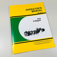 OPERATORS OWNERS MANUAL FOR JOHN DEERE 910 V-RIPPER-01.JPG
