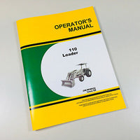 OPERATORS OWNERS MANUAL FOR JOHN DEERE 110 LOADER ATTACHMENT